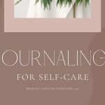 Journaling For Self Care